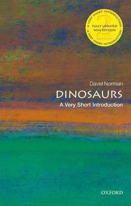 Dinosaurs: A Very Short Introduction  9780198795926 Front Cover