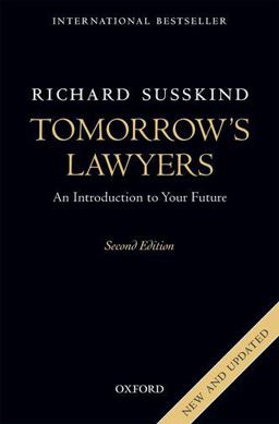 Tomorrow's Lawyers An Introduction to Your Future 2nd 9780198796633 Front Cover