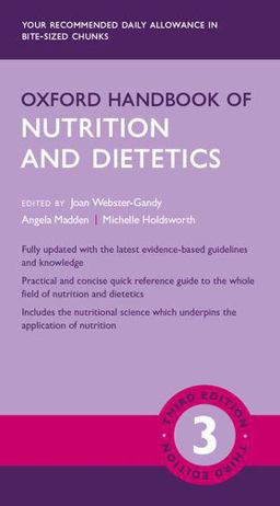 Oxford Handbook of Nutrition and Dietetics 3rd 9780198800132 Front Cover