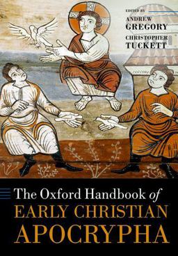 Oxford Handbook of Early Christian Apocrypha  9780198801252 Front Cover