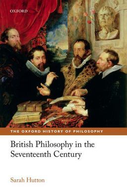 British Philosophy in the Seventeenth Century  9780198801542 Front Cover