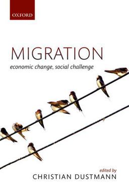 Migration Economic Change, Social Challenge  9780198803690 Front Cover