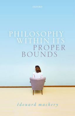 Philosophy Within Its Proper Bounds  9780198807520 Front Cover