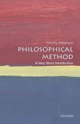 Philosophical Method A Very Short Introduction  9780198810001 Front Cover