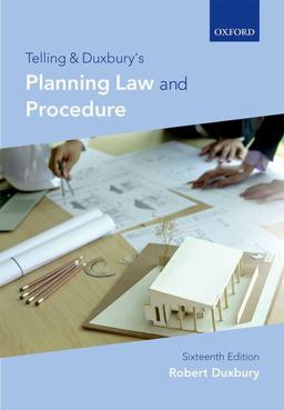 Telling & Duxbury Planning Law and Procedure:  9780198810414 Front Cover