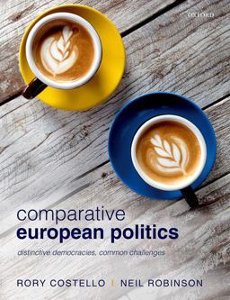 Comparative European Politics Distinctive Democracies, Common Challenges  9780198811404 Front Cover
