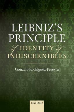Leibniz's Principle of Identity of Indiscernibles:  9780198811992 Front Cover