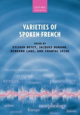 Varieties of Spoken French  9780198812104 Front Cover
