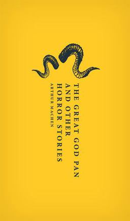 Great God Pan and Other Horror Stories  9780198813163 Front Cover