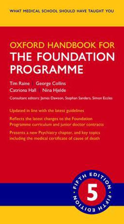 Oxford Handbook for the Foundation Programme 5th 9780198813538 Front Cover