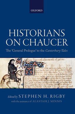 Historians on Chaucer The 'General Prologue' to the Canterbury Tales  9780198816379 Front Cover