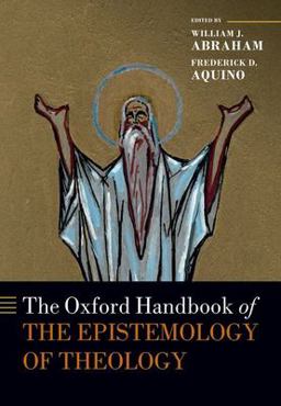 Oxford Handbook of the Epistemology of Theology  9780198816621 Front Cover