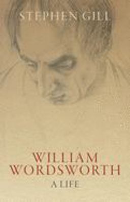 William Wordsworth A Life 2nd 9780198817116 Front Cover