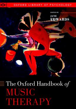 The Oxford Handbook of Music Therapy