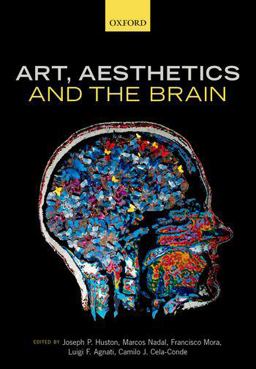 Art, Aesthetics, and the Brain  9780198825234 Front Cover