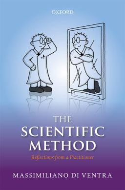 Scientific Method Reflections from a Practitioner  9780198825623 Front Cover