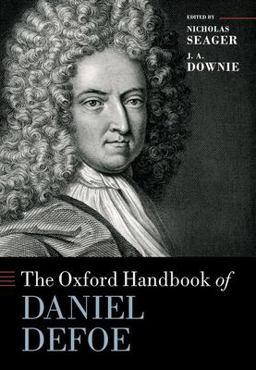 Oxford Handbook of Daniel Defoe  9780198827177 Front Cover