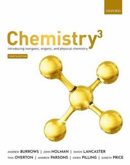 Chemistryï¿½ Introducing Inorganic, Organic and Physical Chemistry 4th 9780198829980 Front Cover