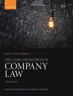 Sealy & Worthington's Text, Cases, and Materials in Company Law: 12th 9780198830092 Front Cover