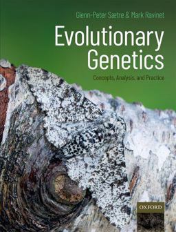 Evolutionary Genetics Concepts, Analysis, and Practice  9780198830924 Front Cover