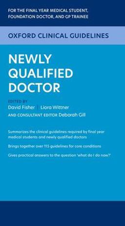 Oxford Clinical Guidelines: Newly Qualified Doctor  9780198834502 Front Cover