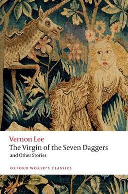 Virgin of the Seven Daggers And Other Stories  9780198837541 Front Cover