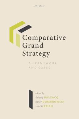 Comparative Grand Strategy: A Framework and Cases  9780198840855 Front Cover