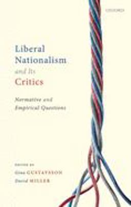 Liberal Nationalism and Its Critics
