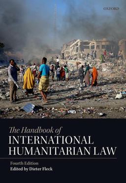 Handbook of International Humanitarian Law 4th 9780198847960 Front Cover