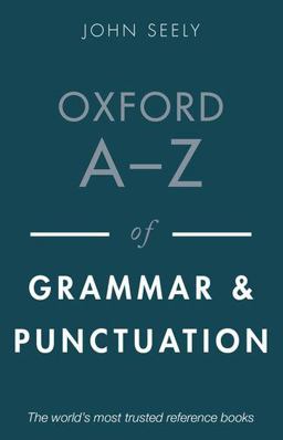 Oxford a-Z of Grammar and Punctuation