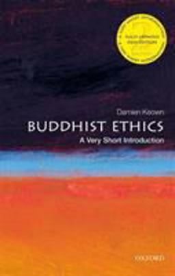 Buddhist Ethics A Very Short Introduction 2nd 9780198850052 Front Cover