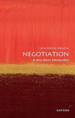 Negotiation A Very Short Introduction  9780198851400 Front Cover