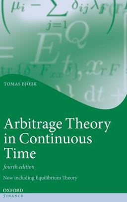 Arbitrage Theory in Continuous Time 4th 9780198851615 Front Cover