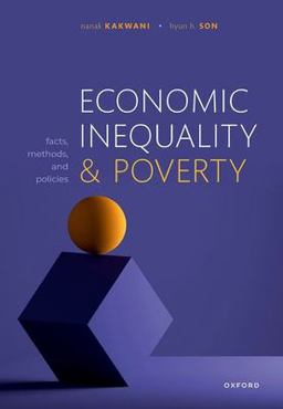 Economic Inequality and Poverty Facts, Methods, and Policies  9780198852841 Front Cover
