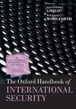 Oxford Handbook of International Security  9780198854623 Front Cover