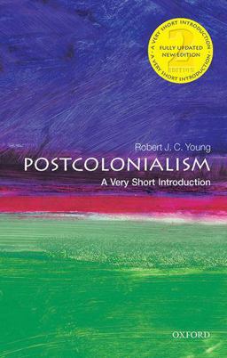 Postcolonialism A Very Short Introduction 2nd 9780198856832 Front Cover