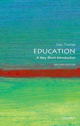 Education: A Very Short Introduction  9780198859086 Front Cover