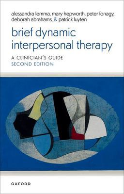     BRIEF DYNAMIC INTERPERSONAL THERAPY  9780198867470 Front Cover