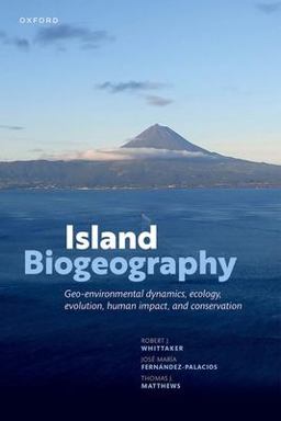 Island Biogeography 3rd 9780198868576 Front Cover