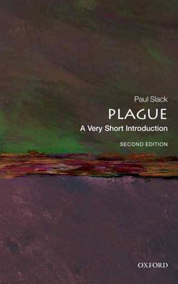Plague A Very Short Introduction 2nd 9780198871118 Front Cover