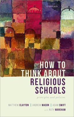 How to Think about Religious Schools How to Think about Religious Schools