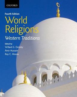 World Religions Western Traditions 4th 9780199002870 Front Cover