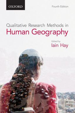 Qualitative Research Methods in Human Geography 4th 9780199010905 Front Cover