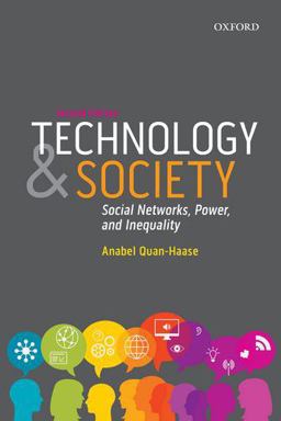 Technology and Society Social Networks, Power, and Inequality 2nd 9780199014712 Front Cover