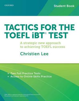 Tactics for the TOEFL IBT Test