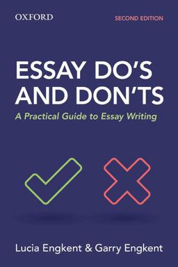 Essay Do's and Don'ts Essay Do's and Don'ts