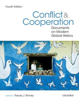 Conflict and Cooperation Documents on Modern Global History 4th 9780199022199 Front Cover