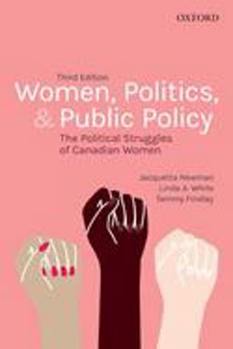 Women, Politics, and Public Policy: The Political Struggles of Canadian Women  9780199025527 Front Cover