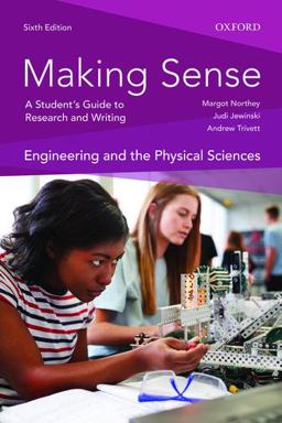 Making Sense in Engineering and the Physical Sciences Making Sense in Engineering and the Physical Sciences