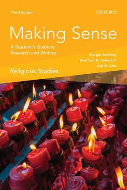Making Sense in Religious Studies: A Student's Guide to Research and Writing  9780199026838 Front Cover